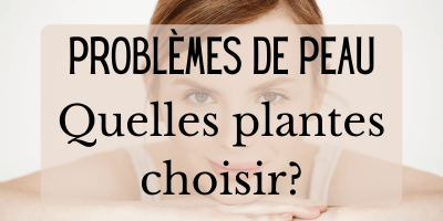 Les plantes médicinales pour les dermatoses
